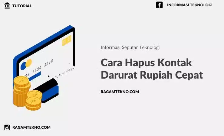 7 Cara Hapus Kontak Darurat Rupiah Cepat Terbaru