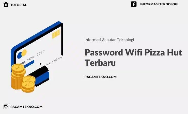 Password Wifi Pizza Hut Terbaru 100% Berhasil