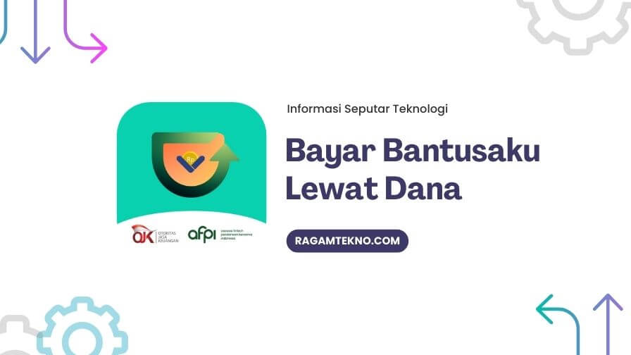 Bayar Bantusaku Lewat Dana