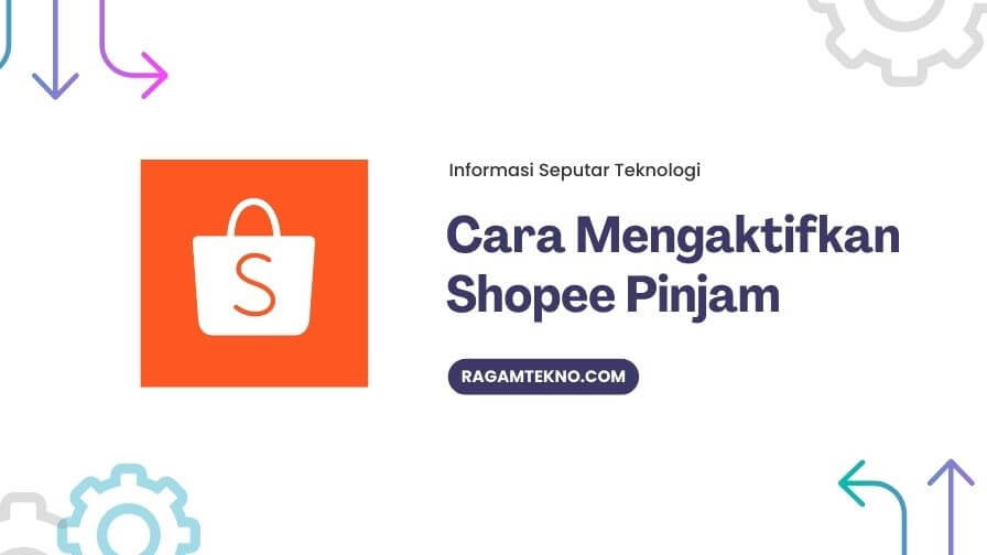 Cara mengaktifkan Shopee Pinjam